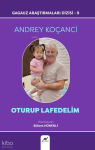 Oturup Lafedelim Andrey Koçanci