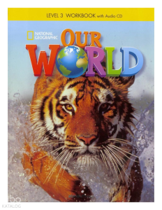 Our World 3: Workbook With Audio CD