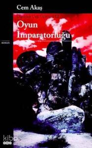 Oyun İmparatorluğu - Olgunluk Çağı Üçlemesi III