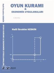 Oyun Kuramı - Ekonomi Uygulamaları