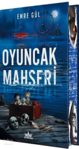 Oyuncak Mahşeri (Ciltli - Yan Boyamalı)