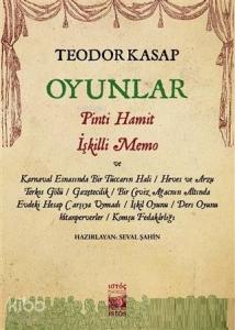 Oyunlar; Pinti Hamit İşkilli Memo