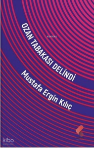 Ozan Tabakası Delindi