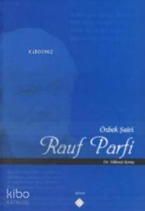 Özbek Şairi Rauf Parfi
