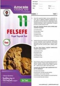 Özdebir 11.Sınıf Poşet Yaprak Test Felsefe