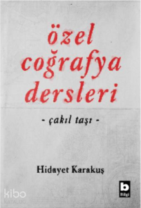 Özel Coğrafya Dersleri ;Çakıl Taşı