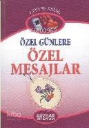 Özel Günlere Özel Mesajlar