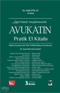 Özel Hukuk Yargılamasında Avukatın Pratik El Kitabı