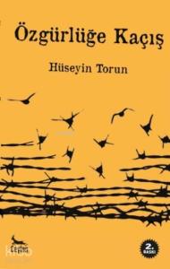 Özgürlüğe Kaçış