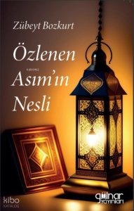 Özlenen Asımın Nesli