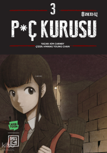 P*ç Kurusu 3