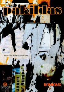 Pakildas Bilim Kültür Sanat Dergisi  1. Sayı -  Güz 2025