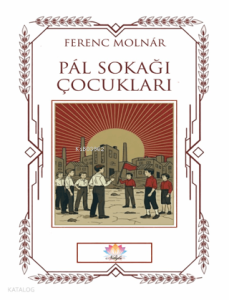 Pal Sokağı Çocukları