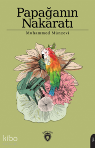 Papağanın Nakaratı