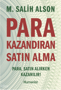 Para Kazandıran Satın Alma;Para, Satın Alırken Kazanılır!