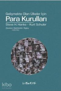 Para Kurulları; Gelişmekte Olan Ülkeler İçin