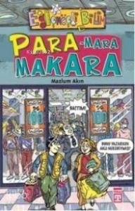 Para-Mara Makara; Eğlenceli Bilim, +10 Yaş