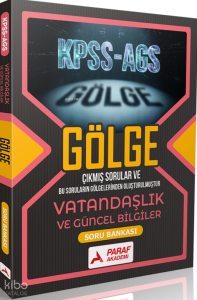Paraf Akademi KPSS-AGS Gölge Vatandaşlık ve Güncel Bilgiler Soru Bankası