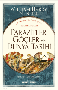 Parazitler, Göçler ve Dünya Tarihi