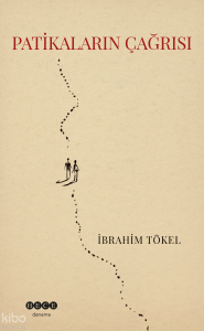 Patikaların Çağrısı