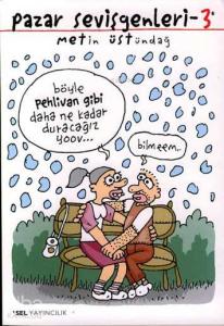 Pazar Sevişgenleri 3