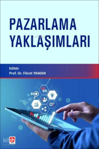 Pazarlama Yaklaşımları