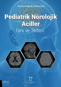 Pediatrik Nörolojik Aciller Tanı ve Tedavi  (Kumandaş & Canpolat)