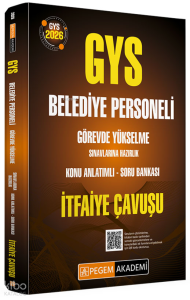 Pegem Akademi 2026 GYS Belediye Personeli Görevde Yükselme Sınavlarına Hazırlık Konu Anlatımlı Soru Bankası İtfaiye Çavuşu