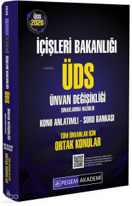 Pegem Akademi 2026 İçişleri Bakanlığı ÜDS Ünvan Değişikliği Sınavlarına Hazırlık Konu Anlatımlı Soru Bankası Tüm Ünvanlar İçin Ortak Konular