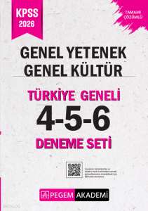 Pegem Akademi 2026 KPSS Genel Yetenek Genel Kültür Tamamı Çözümlü Türkiye Geneli 4-5-6 (3'lü Deneme Seti)