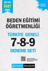 Pegem Akademi 2026 MEB AGS ÖABT Beden Eğitimi Öğretmenliği Tamamı Çözümlü Türkiye Geneli 7-8-9 (3'lü Deneme Seti)