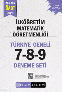 Pegem Akademi 2026 MEB AGS ÖABT İlköğretim Matematik Öğretmenliği Tamamı Çözümlü Türkiye Geneli 7-8-9 (3'lü Deneme Seti)