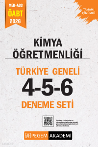 Pegem Akademi 2026 MEB AGS ÖABT Kimya Öğretmenliği Tamamı Çözümlü Türkiye Geneli 4-5-6 (3'lü Deneme Seti)