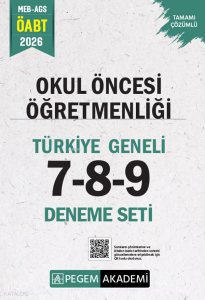 Pegem Akademi 2026 MEB AGS ÖABT Okul Öncesi Öğretmenliği Tamamı Çözümlü Türkiye Geneli 7-8-9 (3'lü Deneme Seti)