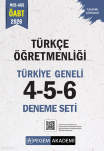 Pegem Akademi 2026 MEB AGS ÖABT Türkçe Öğretmenliği Tamamı Çözümlü Türkiye Geneli 4-5-6 (3'lü Deneme Seti)