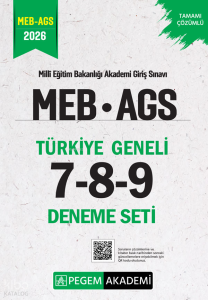 Pegem Akademi 2026 MEB AGS Tamamı Çözümlü Türkiye Geneli 7-8-9 (3'lü Deneme Seti)
