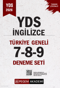 Pegem Akademi 2026 YDS İngilizce Tamamı Çözümlü Türkiye Geneli 7-8-9 (3'lü Deneme Seti)