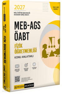 Pegem Akademi 2027 MEB AGS ÖABT Fizik Öğretmenliği Konu Anlatımlı