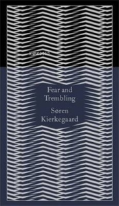 Penguin Classics Fear and Trembling