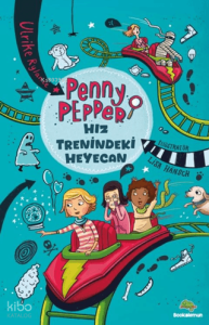 Penny Pepper - Hız Trenindeki Heyecan
