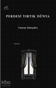 Perdesi Yırtık Dünya