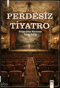 Perdesiz Tiyatro