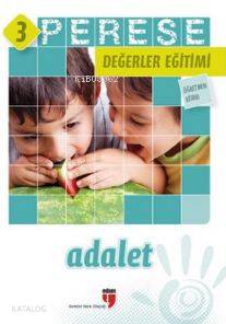 Perese Değerler Eğitimi Öğretmen Kitabı - Adalet - 3