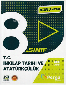Pergel 8. Sınıf TC İnkılap Tarihi ve Atatürkçülük Konu Kitabı