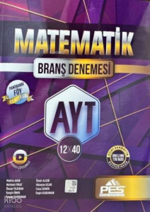 Pes Yks Ayt Branş Deneme Matematik 12*40 - 2022