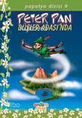 Peter Pan Düşler Adasında; Papatya Dizisi 09