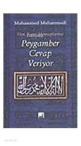 Peygamber Cevap Veriyor