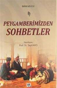 Peygamberimizden Sohbetler
