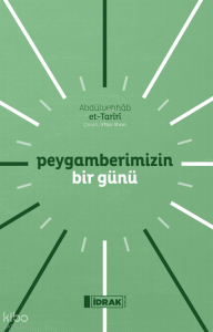 Peygamberimizin Bir Günü