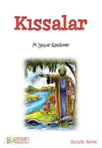 Peygamberimizin Dilinden Kıssalar